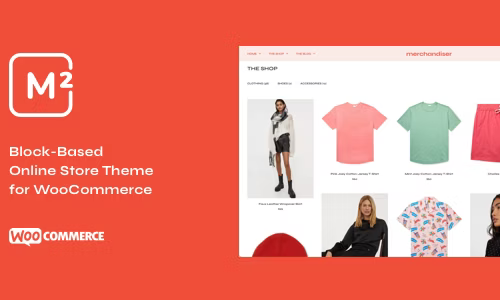 Merchandiser - WooCommerce Theme for Wordpress Block Editor 