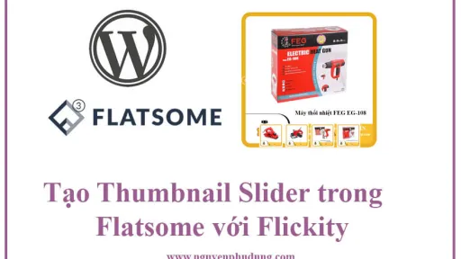Huong dan tao Thumbnail Slider trong Flatsome