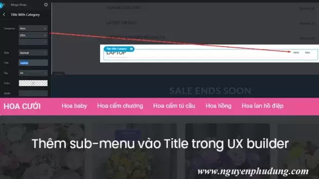 Thủ thuật WP - Thêm Menu con vào trong title element của UX Builder Theme Flatsome