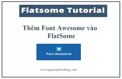 Thủ Thuật Flatsome - Thêm Font Awesome vào Flatsome.