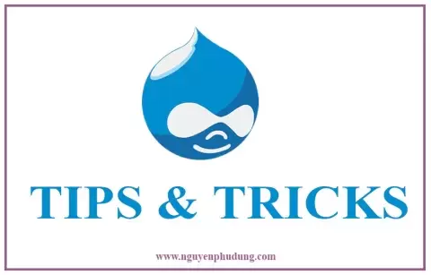 Drupal Tips And Tricks