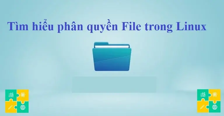 Tìm hiểu phân quyền File trong Linux