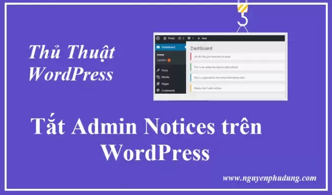 Thủ thuật WordPress - Tắt thông báo của quản trị viên trên WordPress 