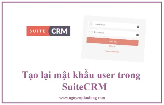 Reset password cho user trong SuiteCRM