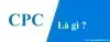 CPC là gì