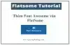 Thủ Thuật Flatsome - Thêm Font Awesome vào Flatsome.